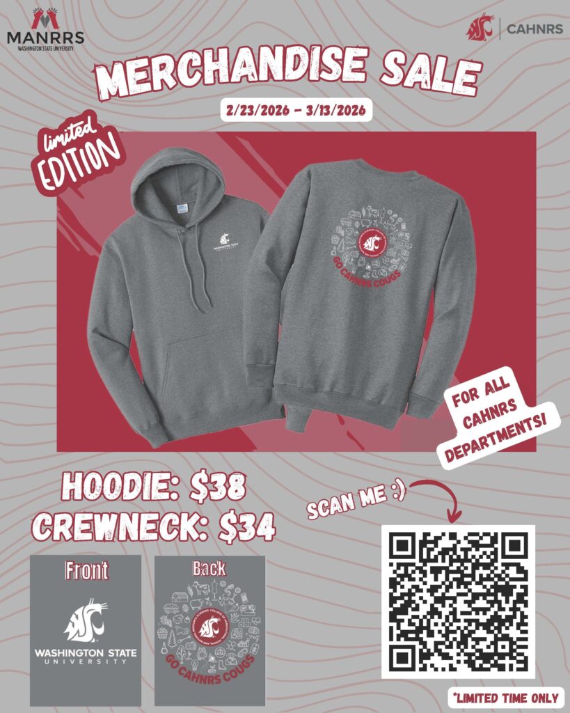 Merchandise sale flyer with grey crewneck and a hoodie with CAHNRS logos on them. Text says "Merchandise Sale 2/23 - 3/13/2026 Limited Edition for all CAHNRS departments. Hoodie: $38, Crewneck: $34" with images of the front and back logos.
