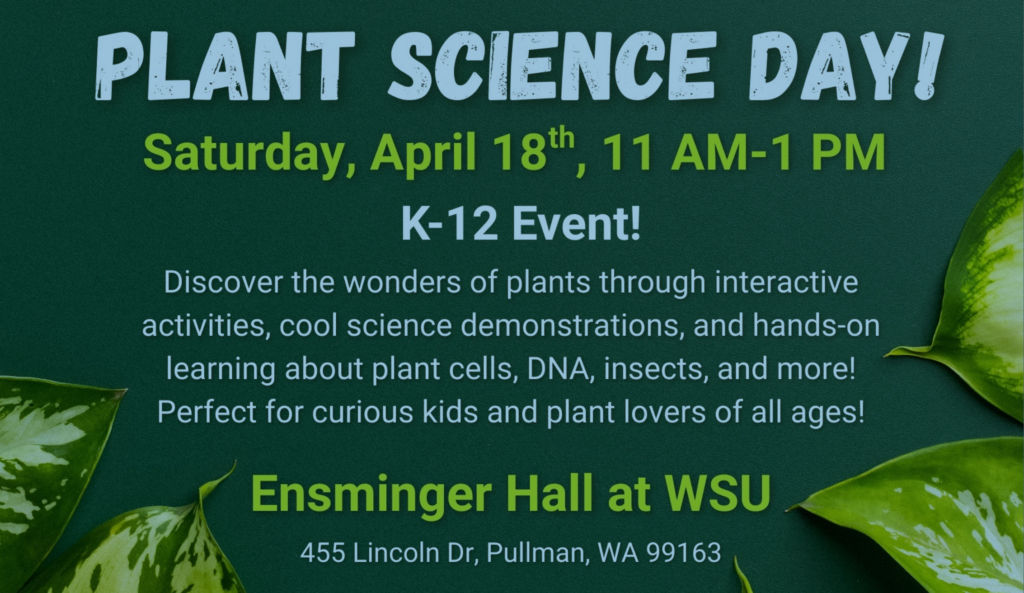 Plant Science Day flyer (information in text is same as newsletter article body) 