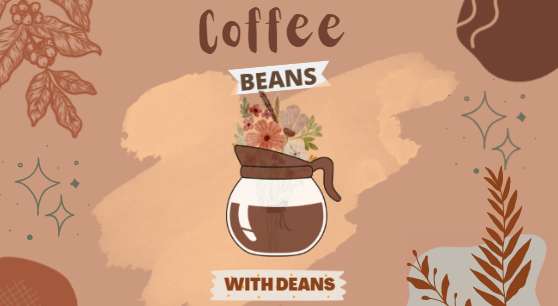 Flyer for Coffee Beans with Deans.