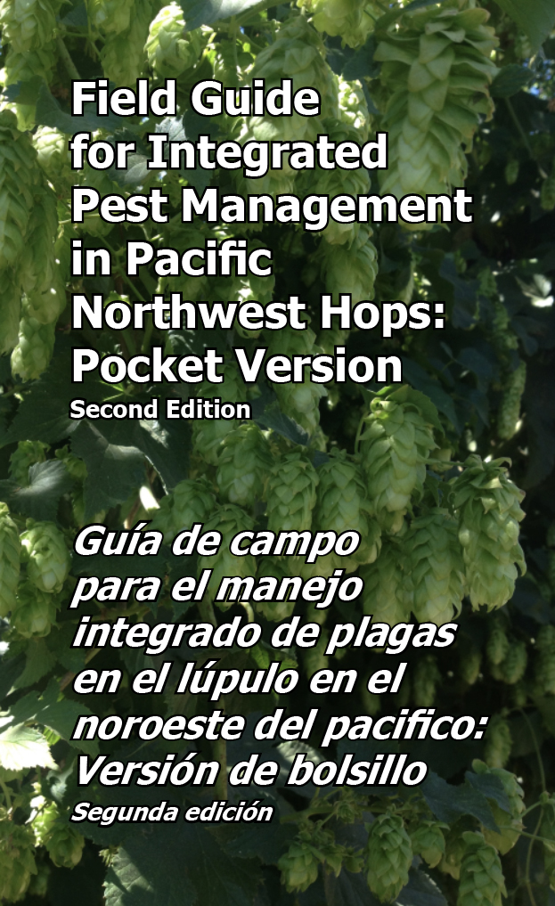 Cover of Field Guide to Integrated Pest Management in Pacific Northwest Hops: Pocket Version shows closeup of healthy, green hop plant.