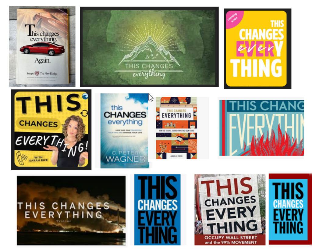 Collage of "This changes everything" images from Google search.