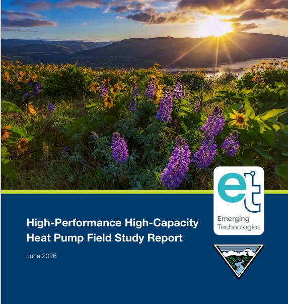A screenshot of the High-Performance High-Capacity Heat Pump Report. Image includes lupine and arrowleaf balsomroot flowers over the Columbia River Gorge at sunset.