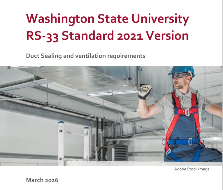 Screenshot of the cover of the Washington State University RS-33 Standard 2021 Version Duct sealing and ventilation requirements. An image of a worker checking an air duct is included. The date reads March 2026.