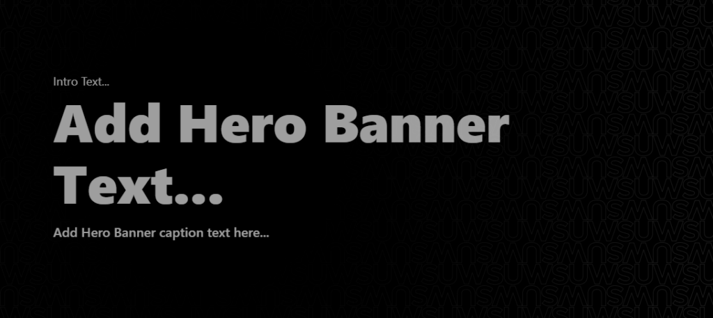 Screenshot of the hero banner block and the input fields available.