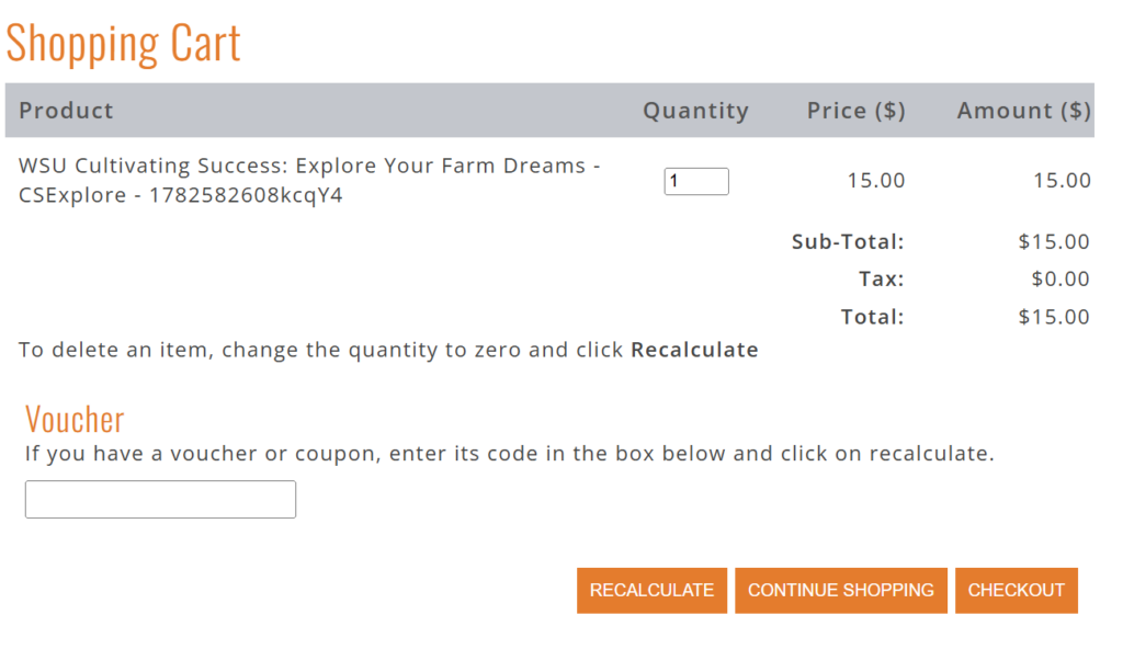 Screenshot of Extension Foundation Shopping Cart with Product WSU Cultivating Success: Explore Your Farm Dreams. Price $15. Checkout