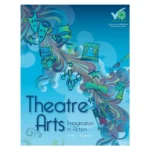 A vibrant blue cover features artistic icons like masks, a stage, and musical notes swirling together. Text reads "Theatre Arts: Imagination in Action, Level 1 - Beginner."