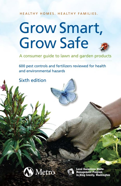 The front cover of the book Grow Smart, Grow Safe. The picture shows someone gardening. Wearing white but dirty gloves touching soil by a green plant. In the background is a beautiful blue butterfly