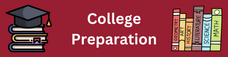 At left, a stylized cartoon graduation cap on top of a pile of books. At right, cartoon textbooks with subject areas as titles on their spines. Center, title "College Preparation" in white on a dark red background.