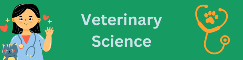 A cartoon person with shoulder length dark hair wearing scrubs holds a cat at left. There are hearts and sparkle stars around their head. At right, a yellow stethoscope with a paw print between the ear pieces. At center, the title "Veterinary Science" in light blue on a green background