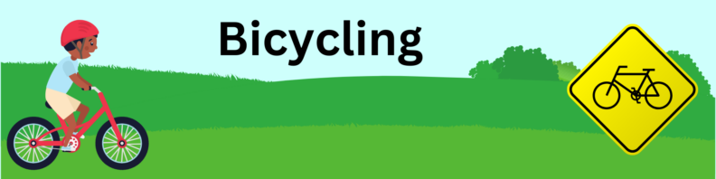 A drawing of a dark skinned boy on a bicycle riding a helmet at left. There is a bike crossing sign at right. Background is grassy with a blue sky, title "Bicycling" in black at top center