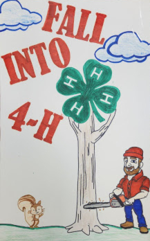 Promotional poster reading "Fall Into 4-H" in red block print. A lumberjack chops down a tree with the 4-H clover as its top.
