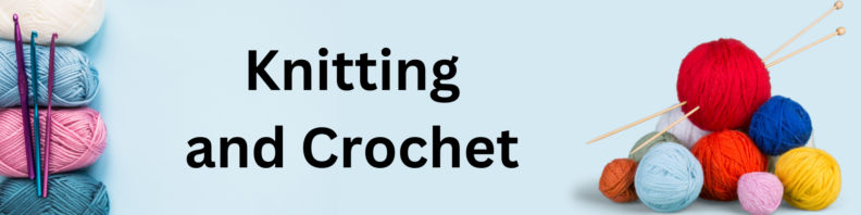 At left, pastel skeins of yarn and crochet hooks. At right, bright balls of yarn and knitting needles. At middle, the title "Knitting and Crochet"