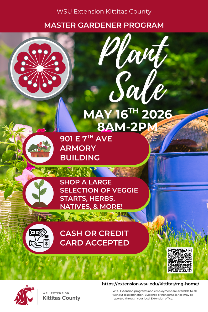 Flyer with details about the Master Gardener Plant Sale on May 16, 2026 from 8 am to 2 pm in the Armory at the Kittitas Valley Event Center in Ellensburg.