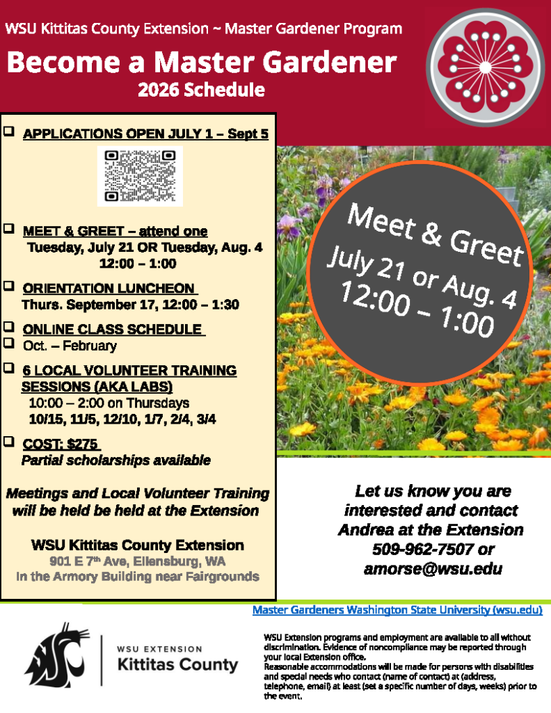 Flyer with information on becoming a Kittitas County Master Gardener in 2026. Applications open July 1-Sept. 5.