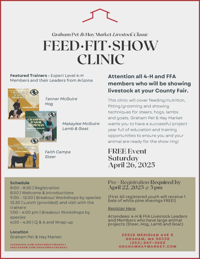 A flyer with information about a feed-fit-show Clinic being offered by Graham Pet & Hay Market
