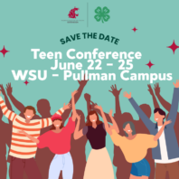 Save the Date
Teen Conference 
June 22 - 25
WSU - Pullman Campus