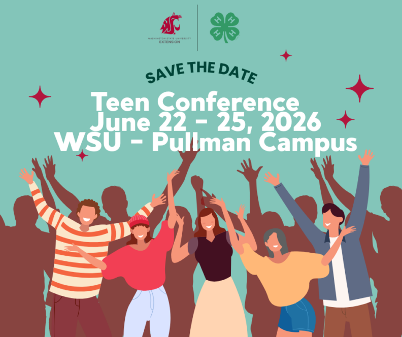 Save the Date Flyer for Teen Conference which is June 22-25 at the WSU Pullman Campus.