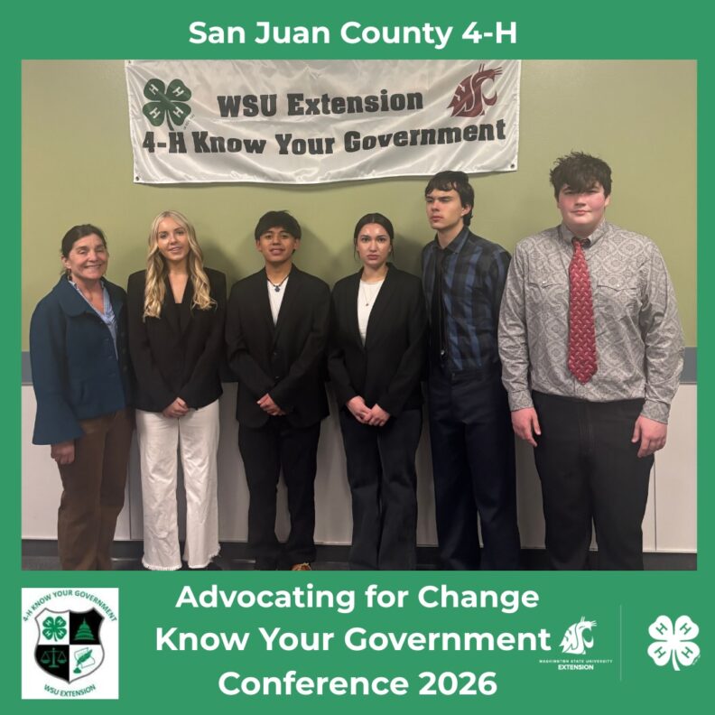 Six people—one adult and five teenagers—in professional attire stand before a "WSU Extension 4-H Know Your Government" banner. The image features a green border with text identifying the "San Juan County 4-H Advocating for Change Conference 2026" and includes 4-H and WSU logos.