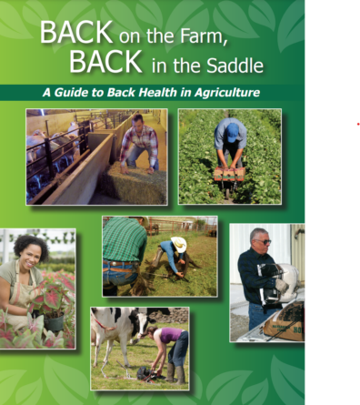 Cover of a back health booklet titled "Back on the Farm, Back in the Saddle." There are six small photos on the cover that depict people engaging in different types of agriculture.