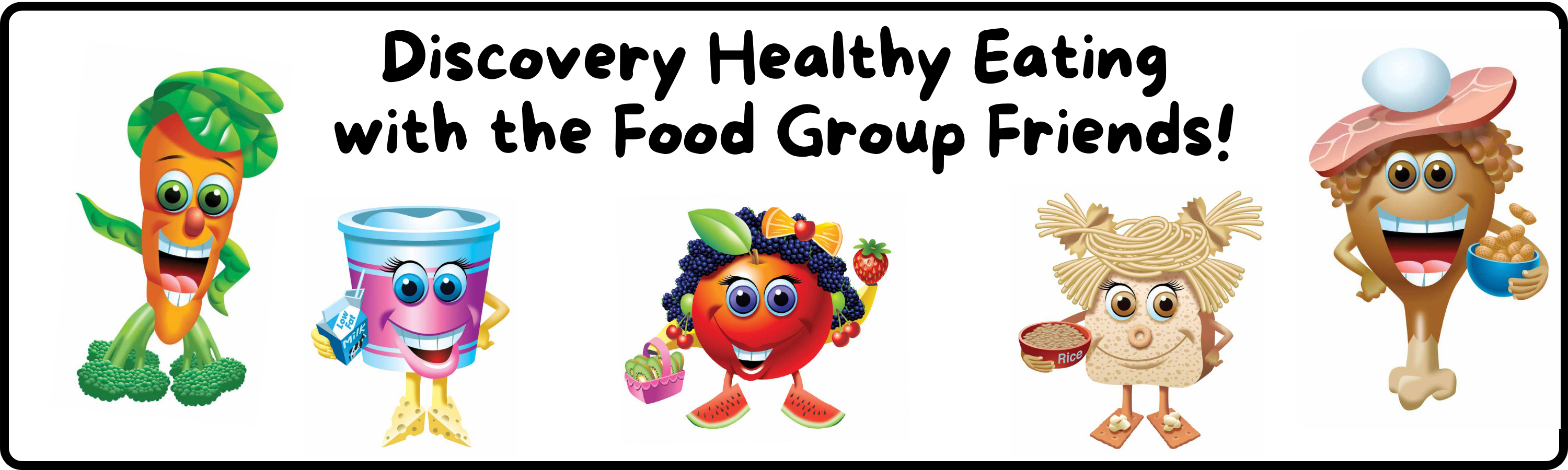 Discover Healthy Eating with the Food Group Friends! With cartoon foods