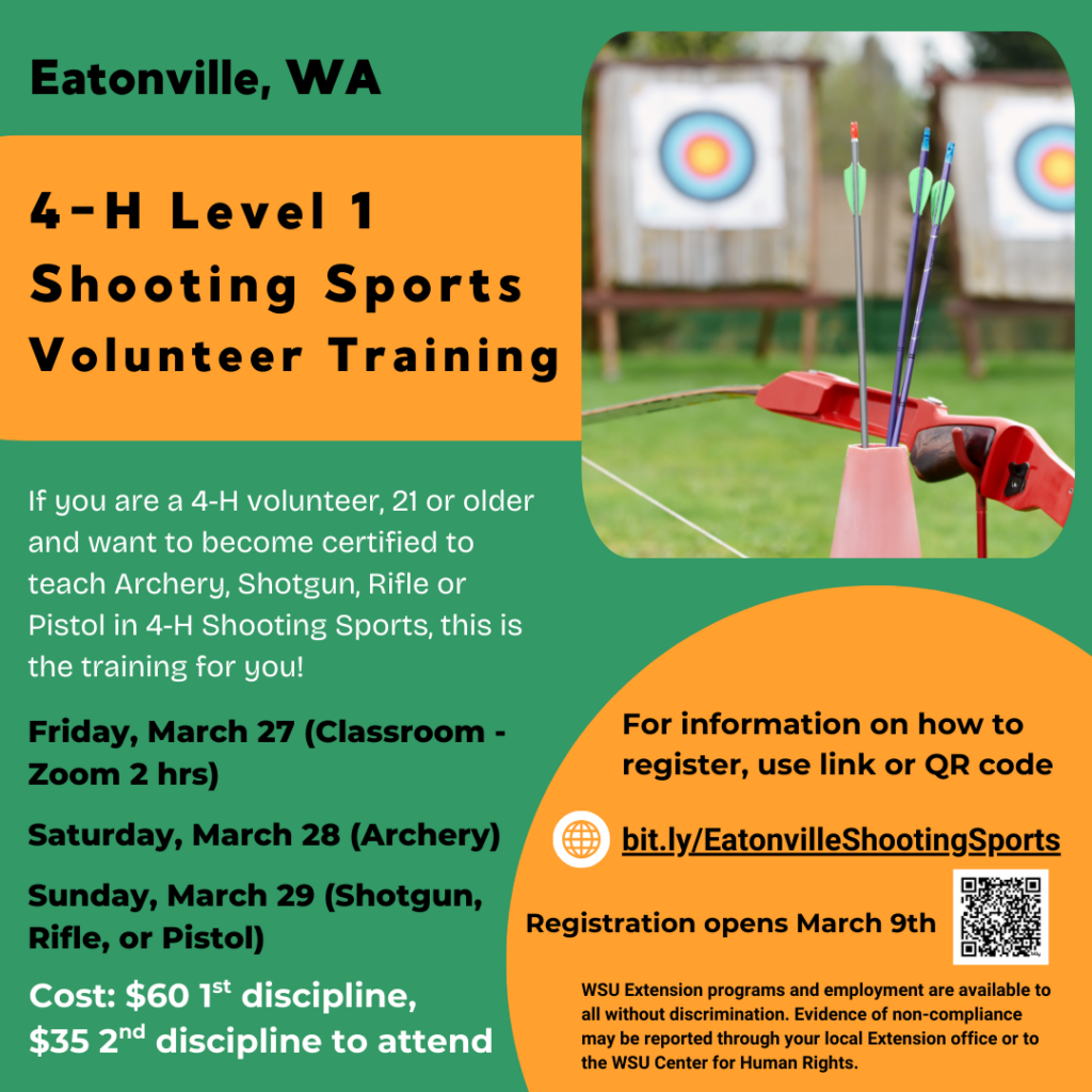 4-H Level 1 Shooting Sports Volunteer Training hosted March 28 & 29 in Eatonville, WA