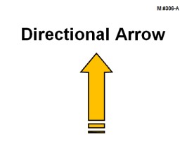 A single yellow arrow outlined in black points straight upward. Near the base of the arrow are two short horizontal bar markings. Bold black text above reads “Directional Arrow.”