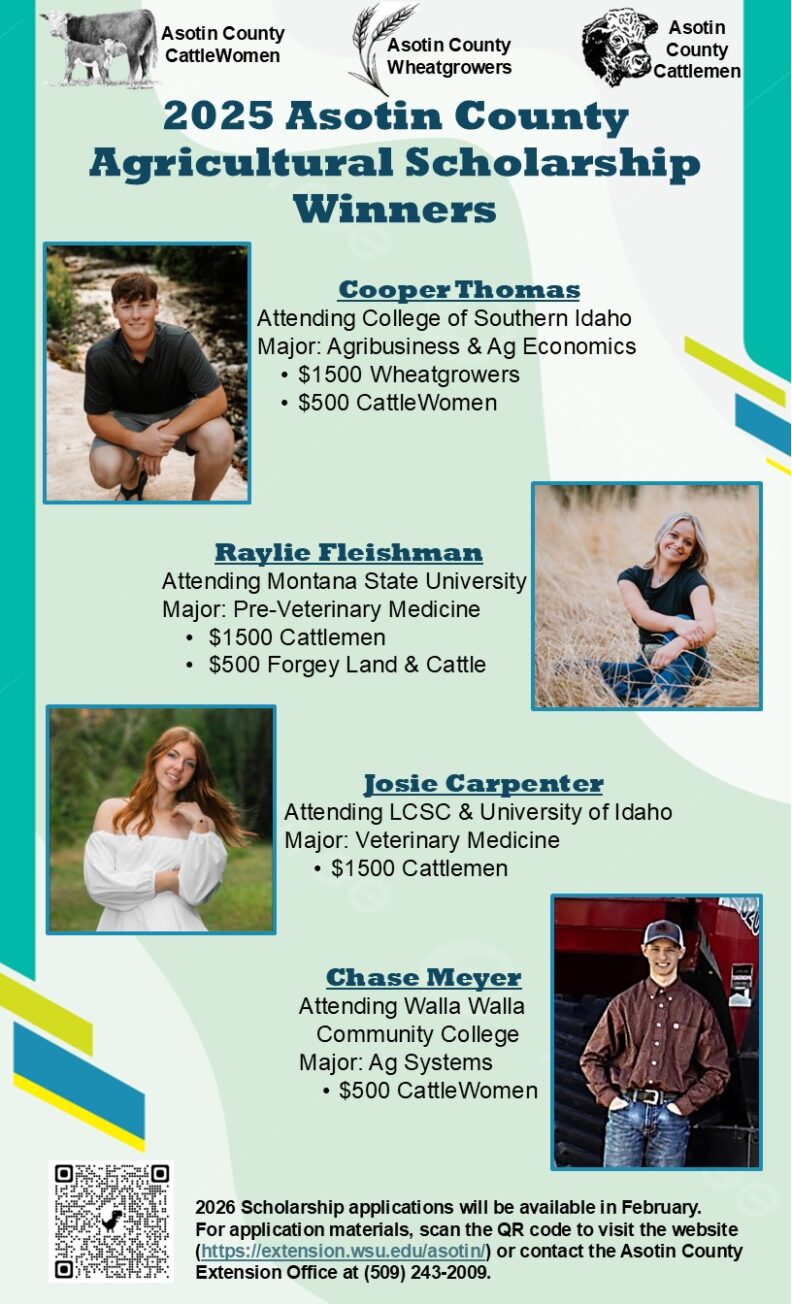2025 Asotin County Agriculture Scholarship winners flyer of Cooper Thomas, Raylie Fleishman, Josie Carpentar, and Chase Meyer.