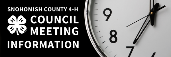 Snohomish County 4-H Council Meeting Information.