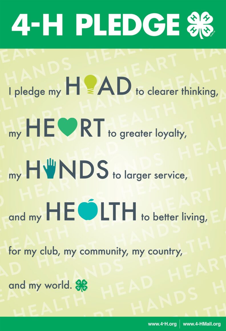 The 4-H Pledge.