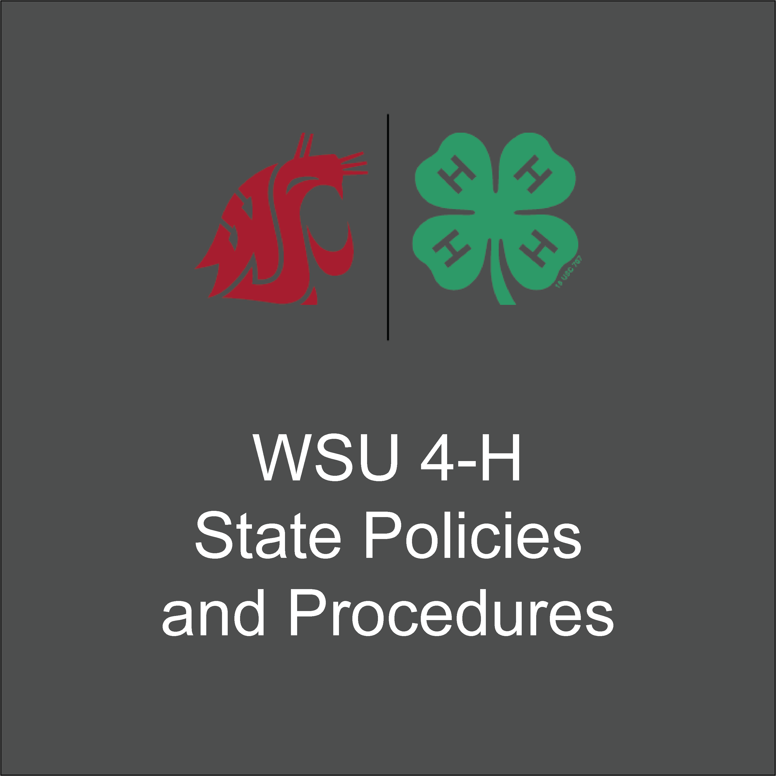 Image with WSU and 4-H logos says WSU 4-H state policies and procedures