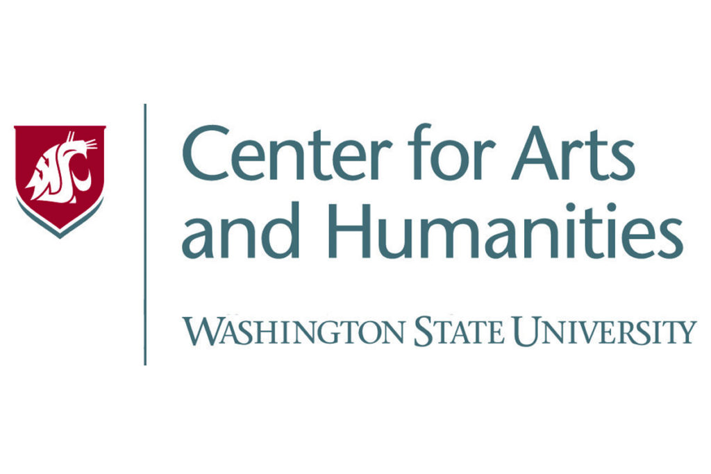 Center for Arts and Humanities, Washington State University.