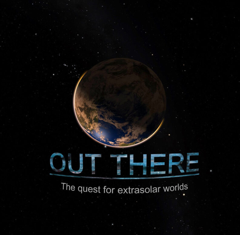 A poster of an artist's rendering of an extrasolar planet that advertises the fulldome planetarium movie "Out There."