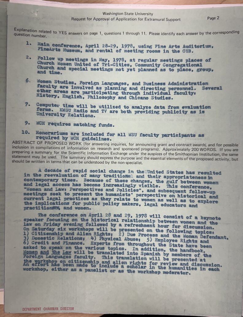 Image of document titled "Request for Approval of Application for Extramural Support" which was for WSU Women’s Studies Program holds “Women and Law” from April 29-29, 1978. This conference was part of the grant funded by Washington Commission for Humanities received by WSU Women’s Studies Program.