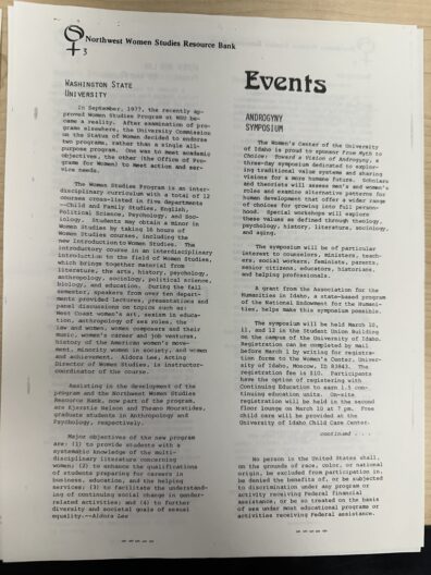 Image of The Northwest Women Studies Resource Bank Newsletter from January-February 1978 sharing that in September 1977, Women Studies Program at WSU had become recently approved. Additionally, the newsletter shares Androgyny Symposium at Women's Center of the University of Idaho sponsors "From Myth to Choice: Toward a Vision of Androgyny" a three- day symposium.
