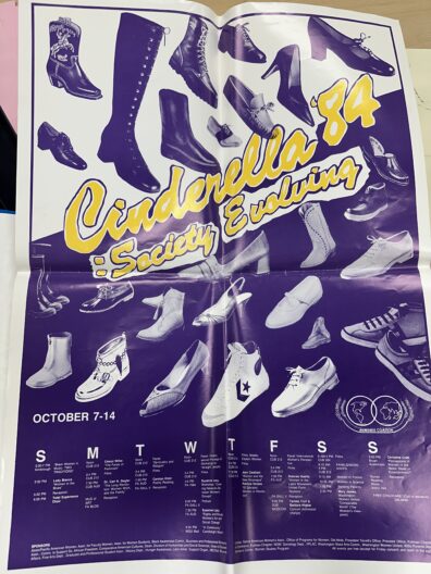 Image of a flyer titled "Cinderella'84: Society Evolving". From October 7-14, 1984, Women Studies Program sponsored the “Cinderella’84: Society Awareness” event for the Awareness Coalition along with many other sponsors.