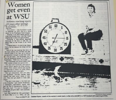 Image of newsclipping titled "Women get even at WSU" in 1989. Washington Student Women Athletes and Coaches reach equity resolution after the ten year sex discrimination lawsuit Blair vs. Washington. Track athlete Karen (nee Blair) Troianello ’80 was the lead student plaintiff and coach and faculty member Sue Durrant ’62 represented the coaches and faculty.