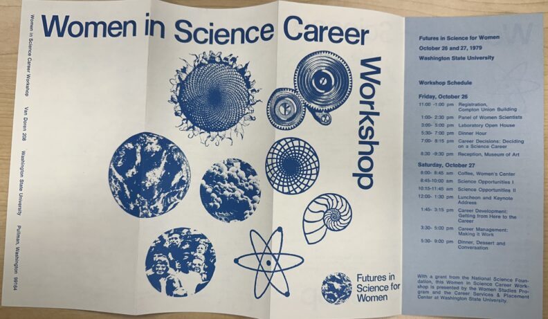 Image of a booklet for Science Career Workshop, "Futures in Science for Women", October 26-27, 1979. Presented by the Women Studies Program and the Career Services and Placement Center at Washington State University, Pullman. Booklet details the Wokrshop Schedule from October 26th-October 27th 1979.
