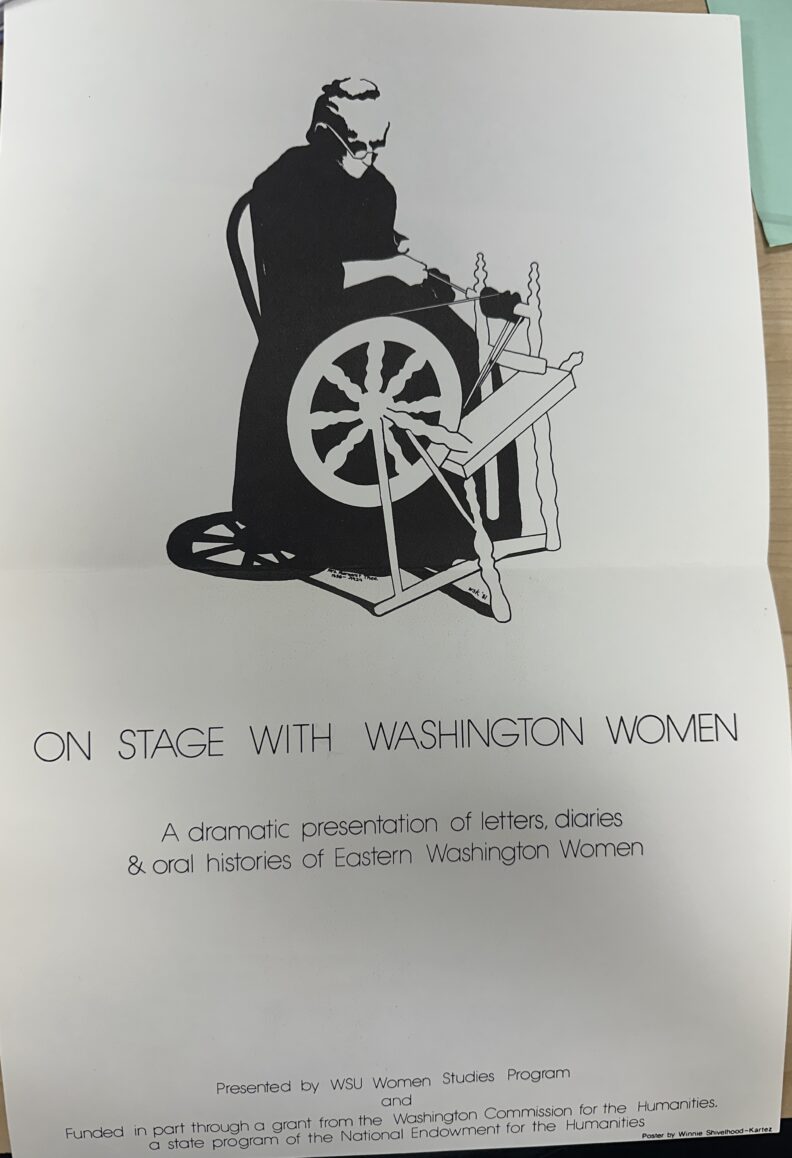 An image of a flyer sharing "On Stage With Washington Women" presented by WSU Women Studies Program and funded in part through a grant from the Washington Commission for the Humanities a state program of the National Endowment for the Humanities. Flyer depicts a woman weaving yarn sitting on a chair. Undated.