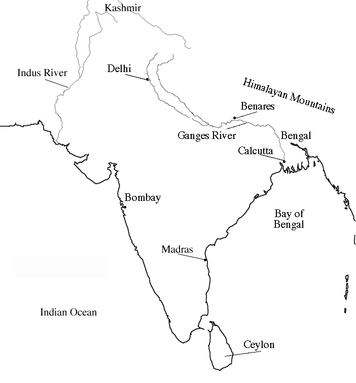 India map showing the locations of Kashmir, the Indus River, Delhi, the Himalayan Mountains, Benares, the Ganges River, Bengal, Calcutta, Bombay, Madras, the Bay of Bengal, the Indian Ocean, and Ceylon. 