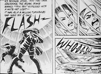 Comic with 4 panels - first panel has people hiding their eyes and falling with text, Flash - 43 seconds later... The atomic bomb named "thin boy" exploded with a white-hot light - it was as if a million flash bulbs had gone off at once. Other three panels show people grimacing and an explosion with text, Whoosh.