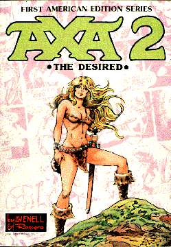 Comic cover with woman standing on nuclear waste green hill with sword. Text: First American Edition Series, AXA 2 - The Desired. by Avenell & Romero