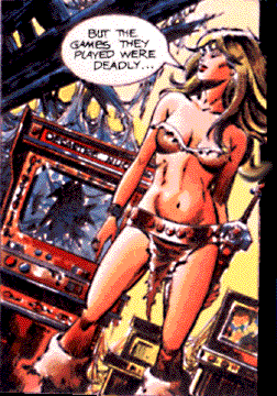 Comic panel with scantily clad woman and broken video games in background. Woman is saying, But the games they played were deadly...