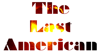 The Last American