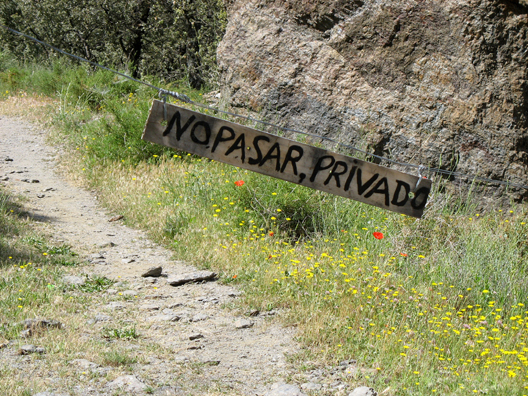 LAS ALPUJARRAS: One hike was interrupted when this sign made clear that we had made a wrong turn somewhere.