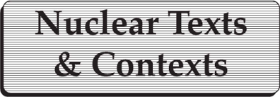 Nuclear Texts and Contexts