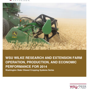 WSU Wilke Research and Extension Farm Production and Economic Performance 2014 (WOCS -Washington Oilseed Cropping Systems series)