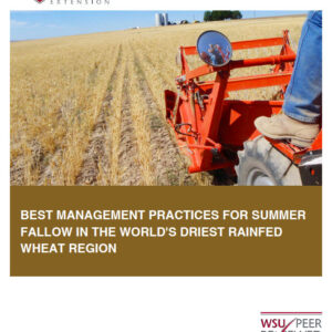 Best Management Practices for Summer Fallow in the World's Driest Rainfed Wheat Region