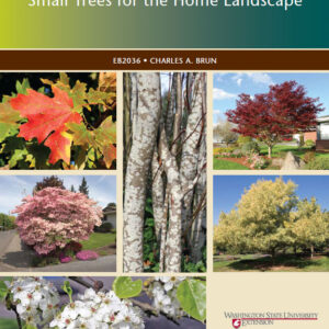 Small Trees for the Home Landscape (Home Garden Series)