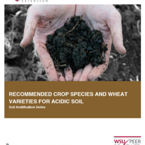 Recommended Crop Species and Wheat Varieties for Acidic Soil (Soil Acidification Series)