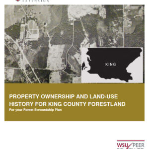 Property Ownership and Land-use History for King County Forestland